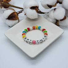 Load image into Gallery viewer, Challenges in life arise & sometimes we need to be reminded that we've Got This! This stretch bracelet is an uplifting piece of jewelry. The bright colors, the silver accents & the message just give you a peace & comfort. Whether you need to be reminded or you know someone who needs the boost, this bracelet gets the message across.