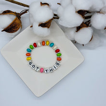 Load image into Gallery viewer, Challenges in life arise & sometimes we need to be reminded that we've Got This! This stretch bracelet is an uplifting piece of jewelry. The bright colors, the silver accents & the message just give you a peace & comfort. Whether you need to be reminded or you know someone who needs the boost, this bracelet gets the message across.